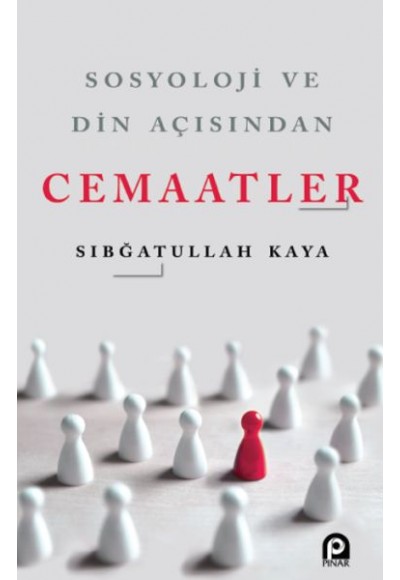 Sosyoloji ve Din Açısından Cemaatler