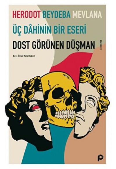 Dost Görünen Düşman