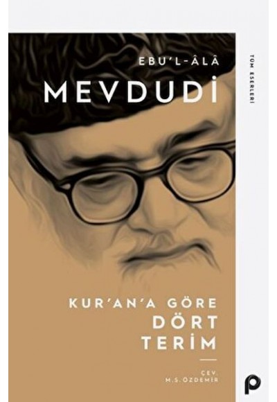 Kur’an’a Göre Dört Terim