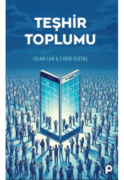 Teşhir Toplumu