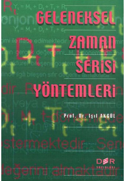 Geleneksel Zaman Serisi Yöntemleri