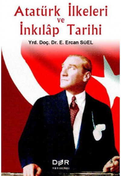 Atatürk İlkeleri ve İnkılap Tarihi