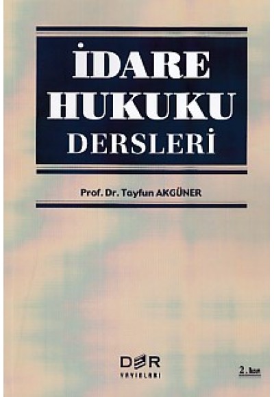 İdare Hukuku Dersleri