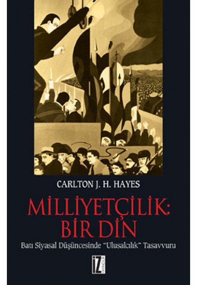 Milliyetçilik: Bir Din