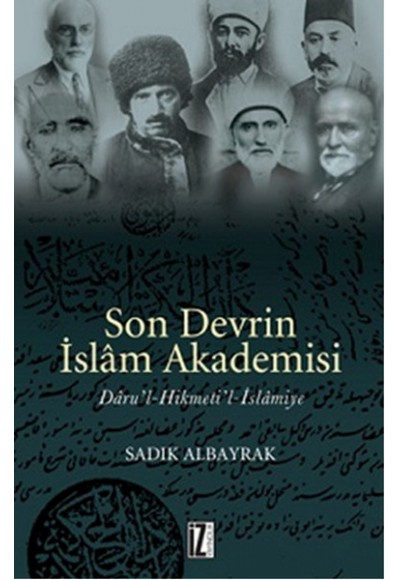 Son Devrin İslam Akademisi