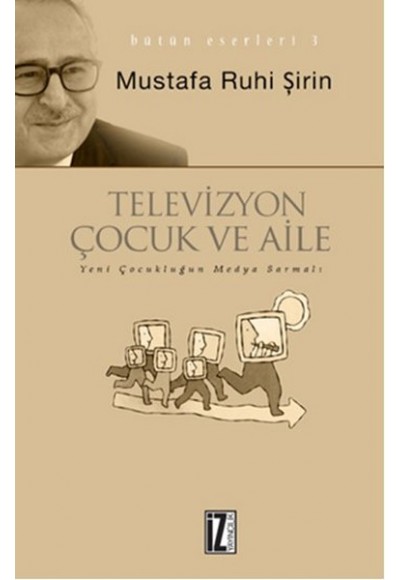 Televizyon Çocuk ve Aile