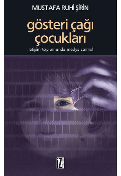 Gösteri Çağı Çocukları