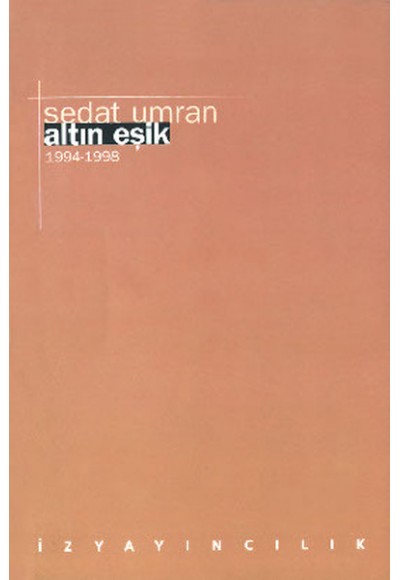 Altın Eşik 1994 - 1998