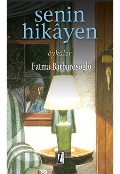 Senin Hikayen