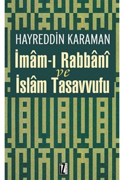 İmâm-ı Rabbânî ve İslam Tasavvufu