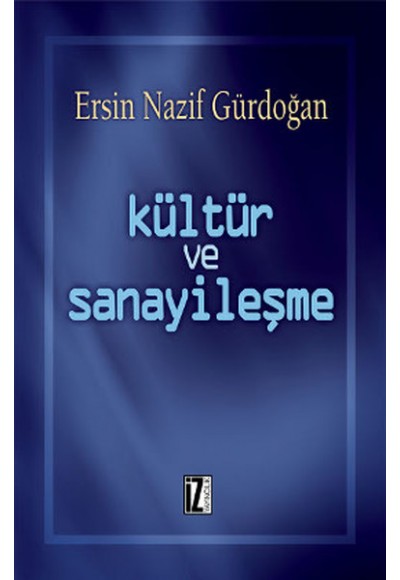 Kültür ve Sanayileşme