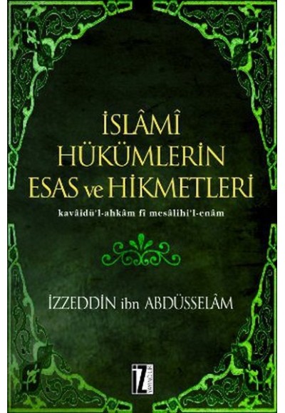 İslami Hükümlerin Esas ve Hikmetleri