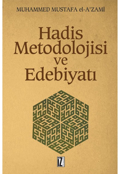 Hadis Metodolojisi ve Edebiyatı