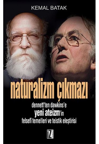 Naturalizm Çıkmazı