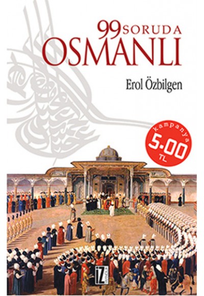 99 Soruda Osmanlı