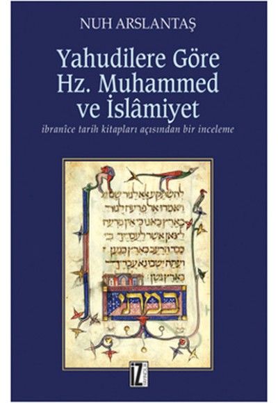 Yahudilere Göre Hz. Muhammed ve İslamiyat