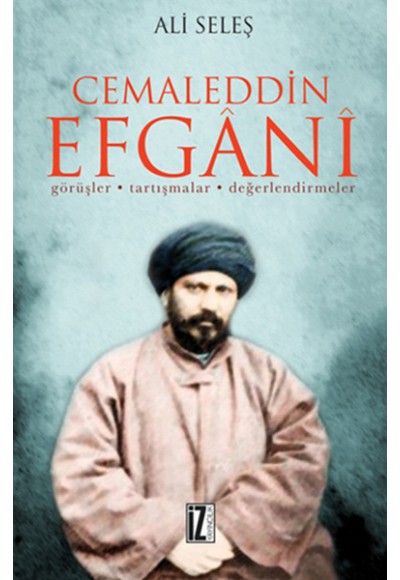 Cemaleddin Efgani  Görüşler - Tartışmalar - Değerlendirmeler