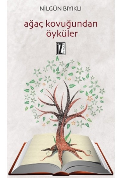 Ağaç Kovuğundan Öyküler