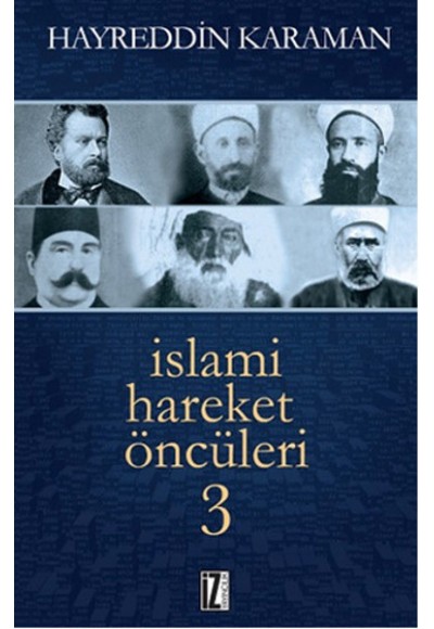 İslami Hareket Öncüleri - 3