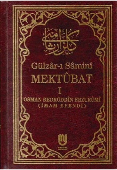 Gülzarı Samini Mektubat 1. Cilt