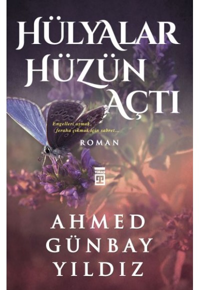 Hülyalar Hüzün Açtı