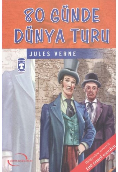 80 Günde Dünya Turu / İlk Gençlik Klasikleri