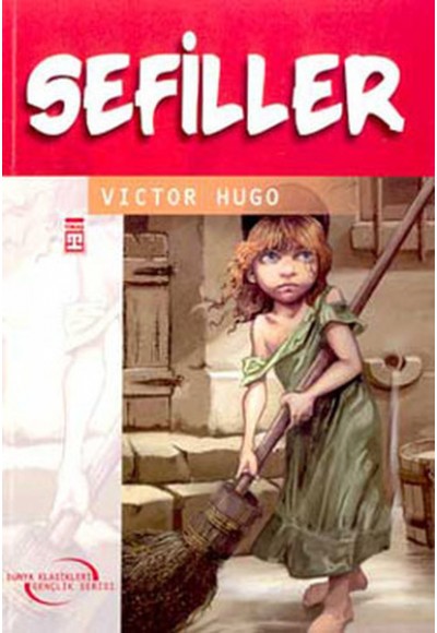 Sefiller / İlk Gençlik Klasikleri