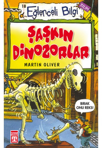 Şaşkın Dinozorlar Eğlenceli Bilgi - 18