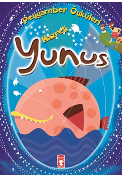 Peygamber Öyküleri Hazreti Yunus
