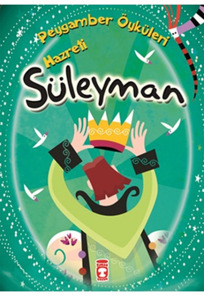 Peygamber Öyküleri - Hz.Süleyman