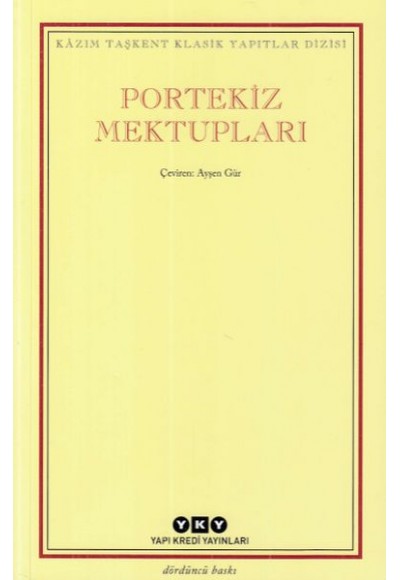 Kazım Taşkent Klasik Yapıtlar Dizisi - Portekiz Mektupları