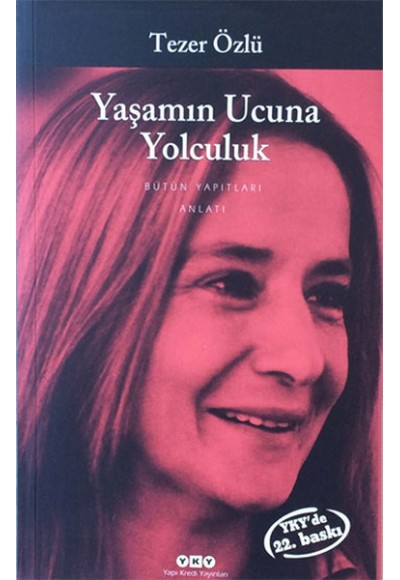 Yaşamın Ucuna Yolculuk