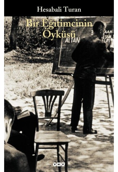 Bir Eğitimcinin Öyküsü