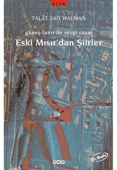 Eski Mısır'dan Şiirler