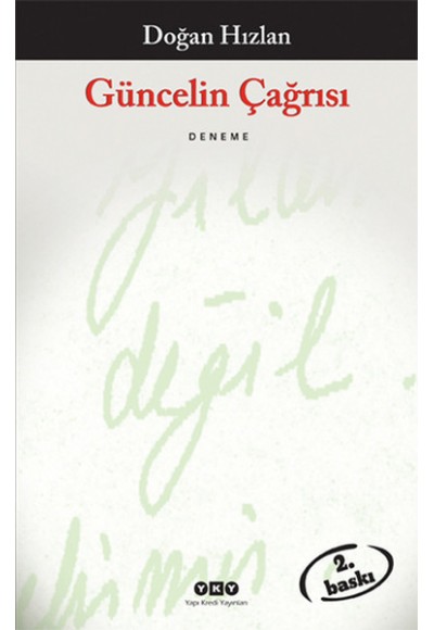Güncelin Çağrısı
