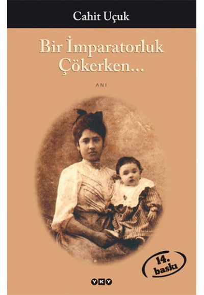 Bir İmparatorluk Çökerken