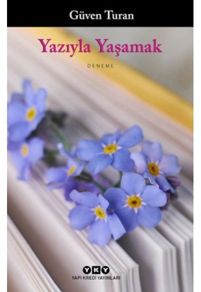 Yazıyla Yaşamak