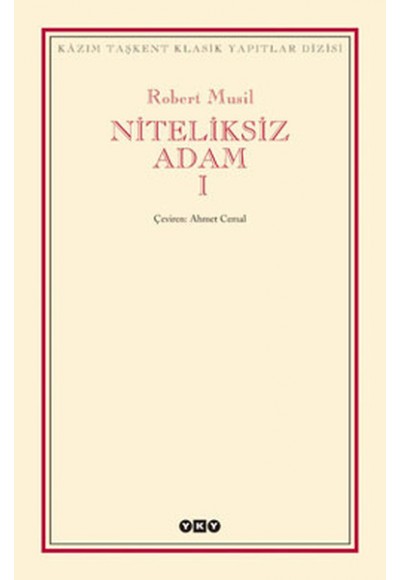 Niteliksiz Adam 1 - Modern Klasikler
