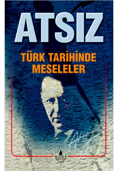 Türk Tarihinde Meseleler