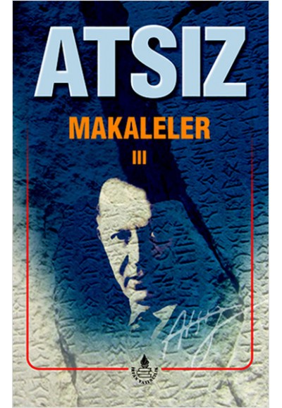 Makaleler III