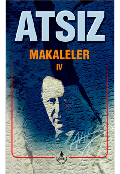 Makaleler IV