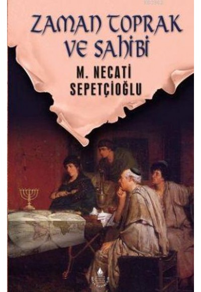 Sabır Ağacı Dizisi 2 - Zaman Toprak ve Sahibi