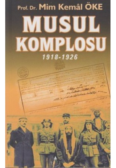 Musul Komplosu (1918-1926)