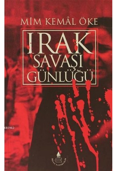 Irak Savaşı Günlüğü