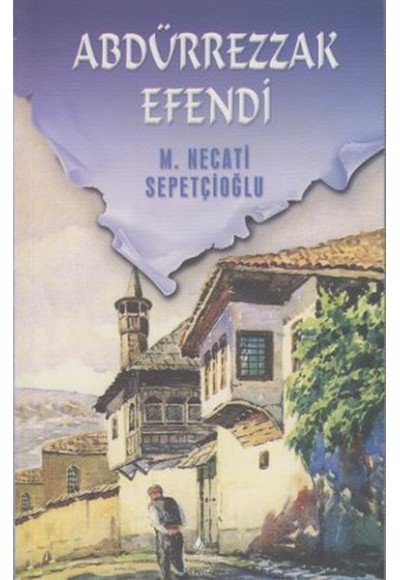 Abdürrezzak Efendi