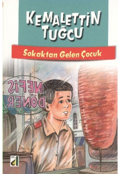 Sokaktan Gelen Çocuk