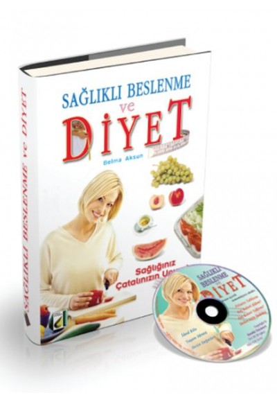 Sağlıklı Beslenme ve Diyet (Ciltli)