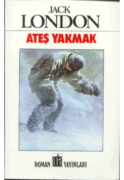 Ateş Yakmak