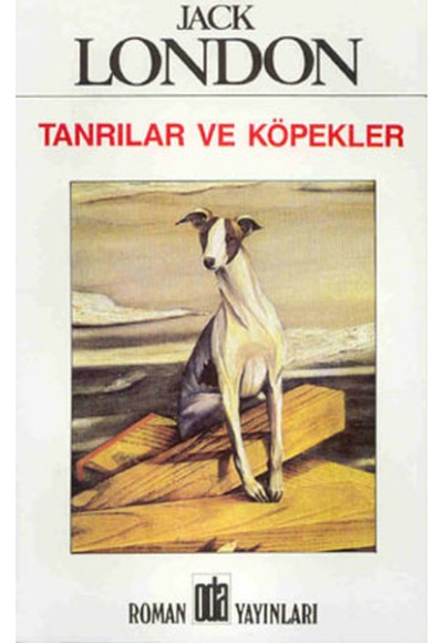 Tanrılar Ve Köpekler