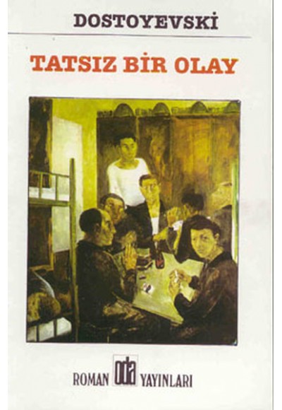 Tatsız Bir Olay